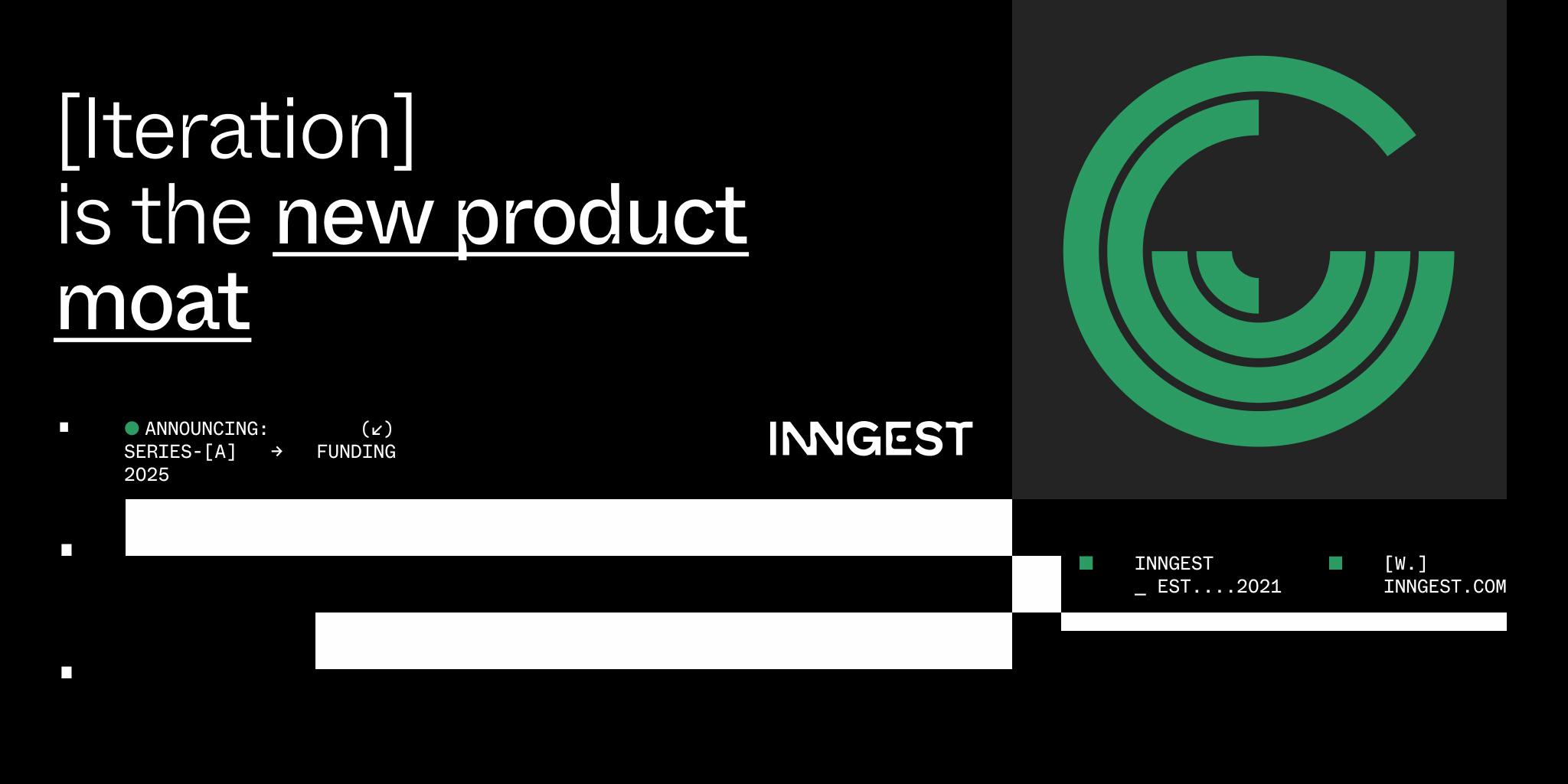 Iteration is the new product moat